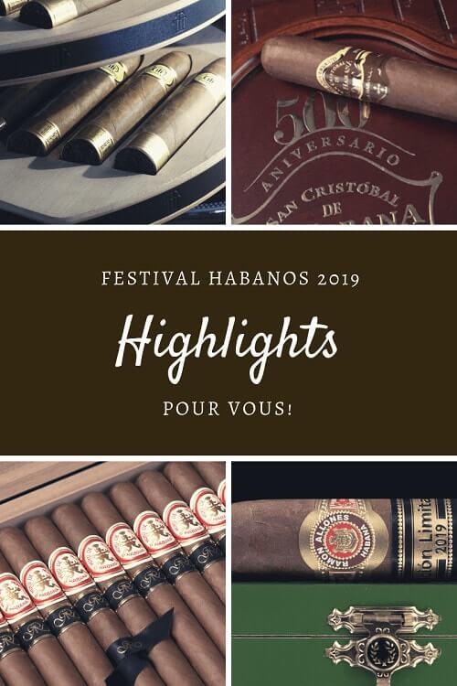 Epicuriens du Chablais - Festival Habanos 2019 - Highlights
